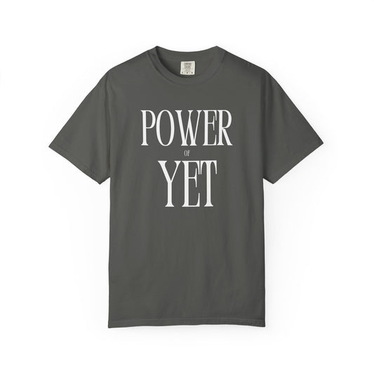 The Power of Yet