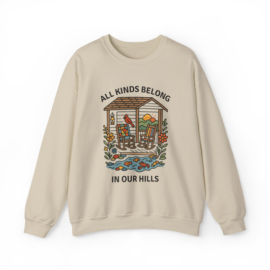 All Kinds Belong In Our Hills Sweatshirt
